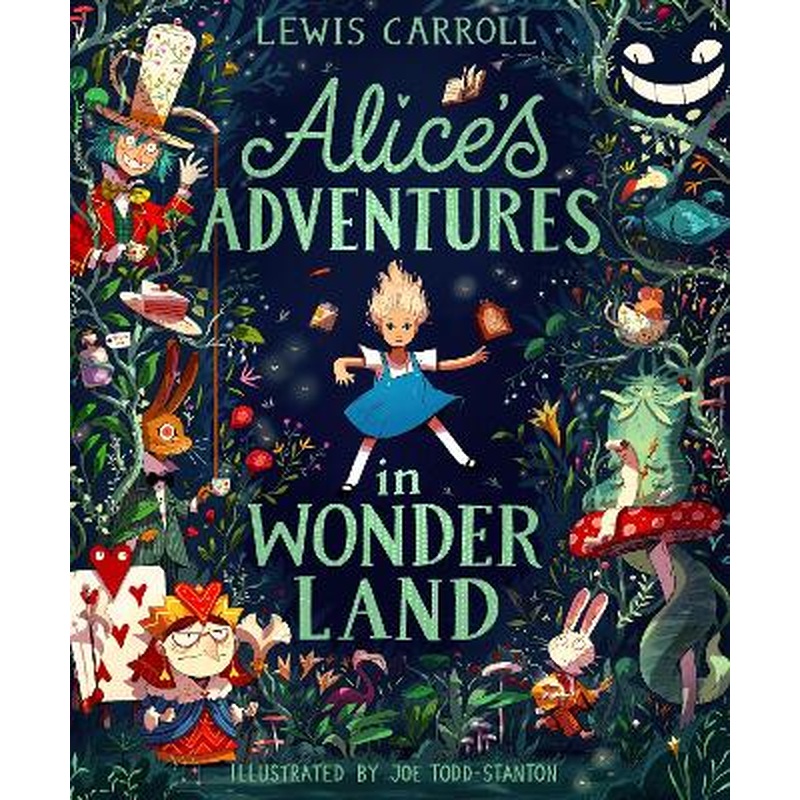 Alice's Adventures in Wonderland: Illustrated Edition