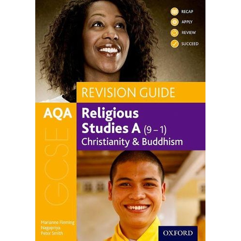 AQA GCSE Religious Studies A: Christianity and Buddhism Revision Guide