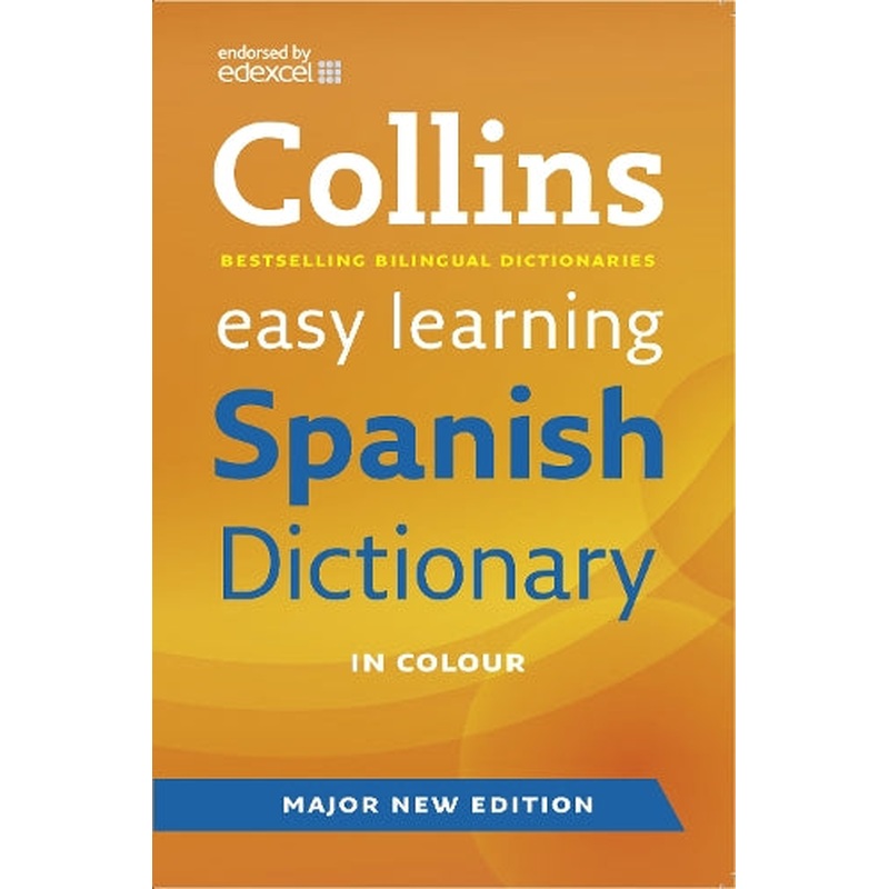 Easy Learning Spanish Dictionary (Collins Easy Learning Spanish)
