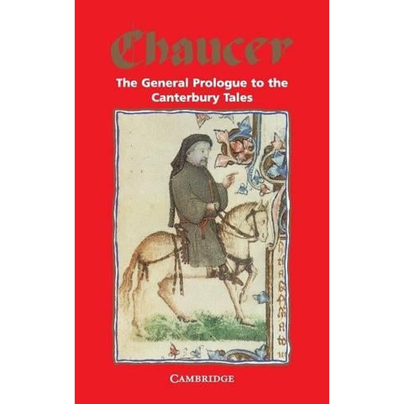 The General Prologue to the Canterbury Tales (Selected Tales from Chaucer)