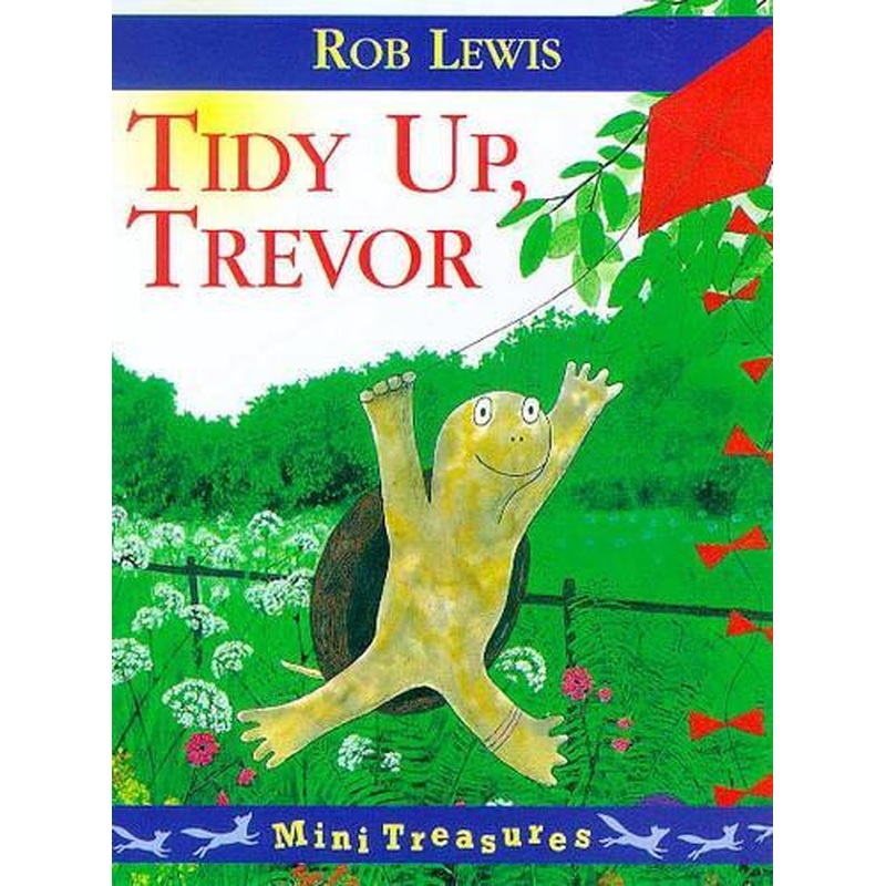 Tidy Up, Trevor (Mini Treasure)