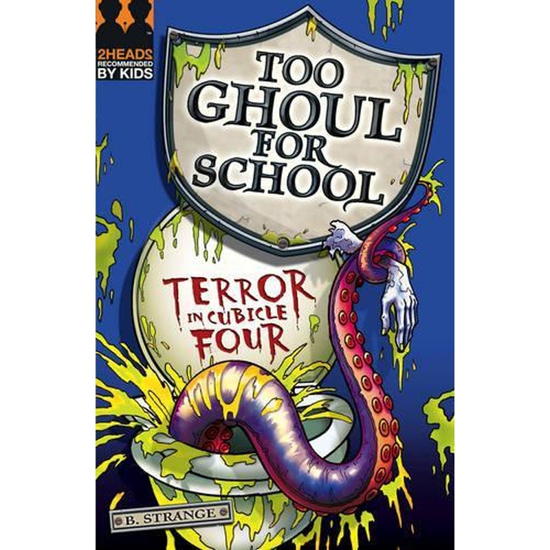 Terror in Cubicle Four (Too Ghoul for School)