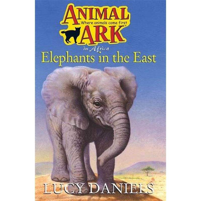 Animal Ark 25: Elephants in the East