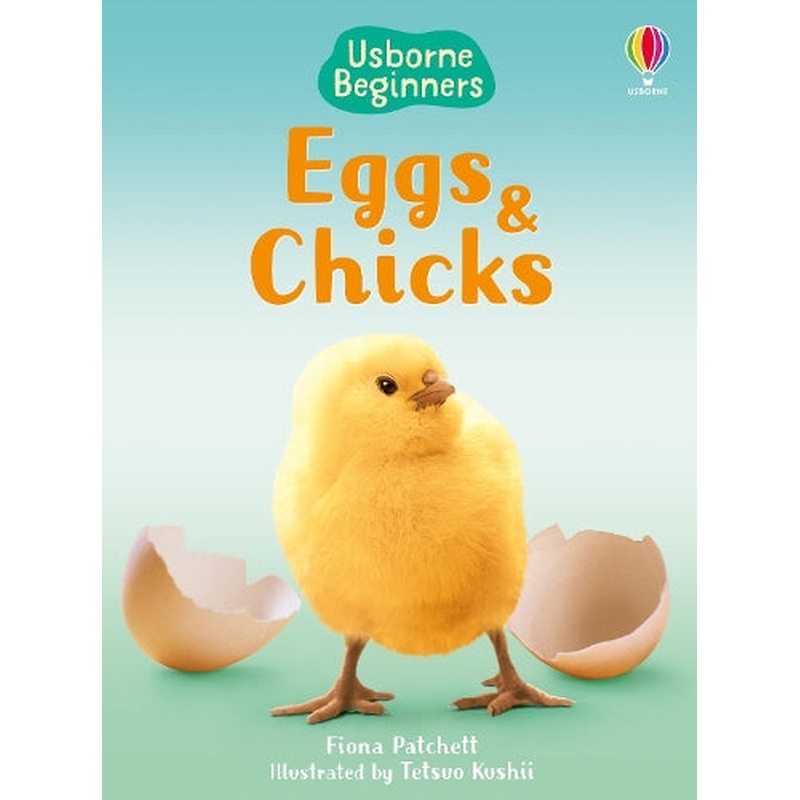 Eggs and Chicks (Usborne Beginners)