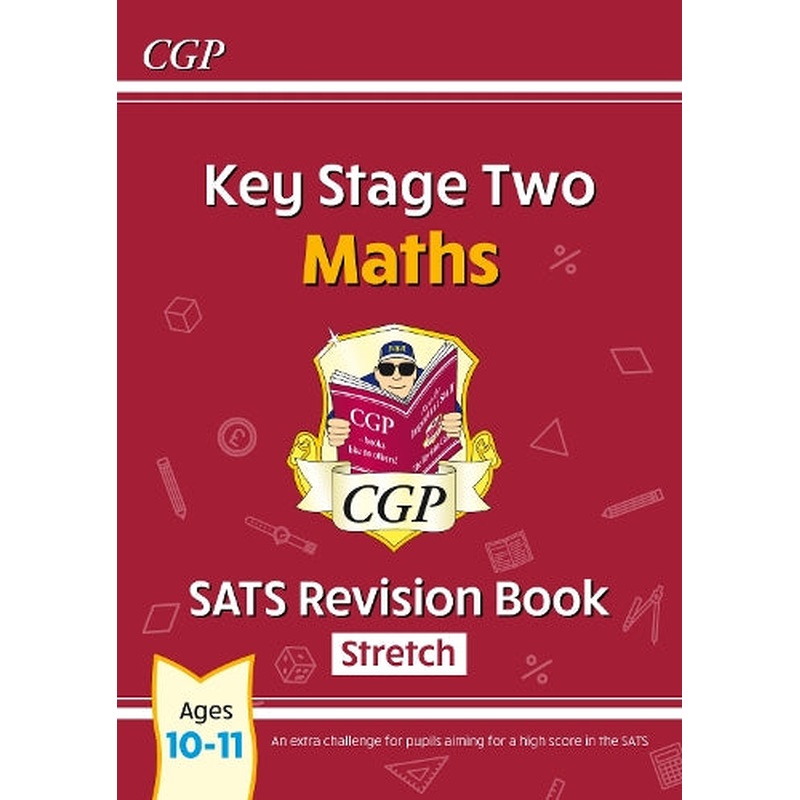 KS2 Maths Targeted SATs Revision Book - Advanced Level