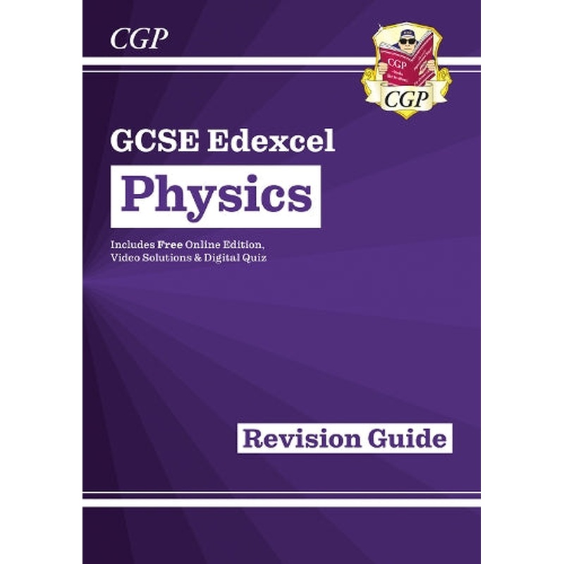 New Grade 9-1 GCSE Physics: Edexcel Revision Guide with Online Edition (CGP GCSE Physics 9-1 Revision)