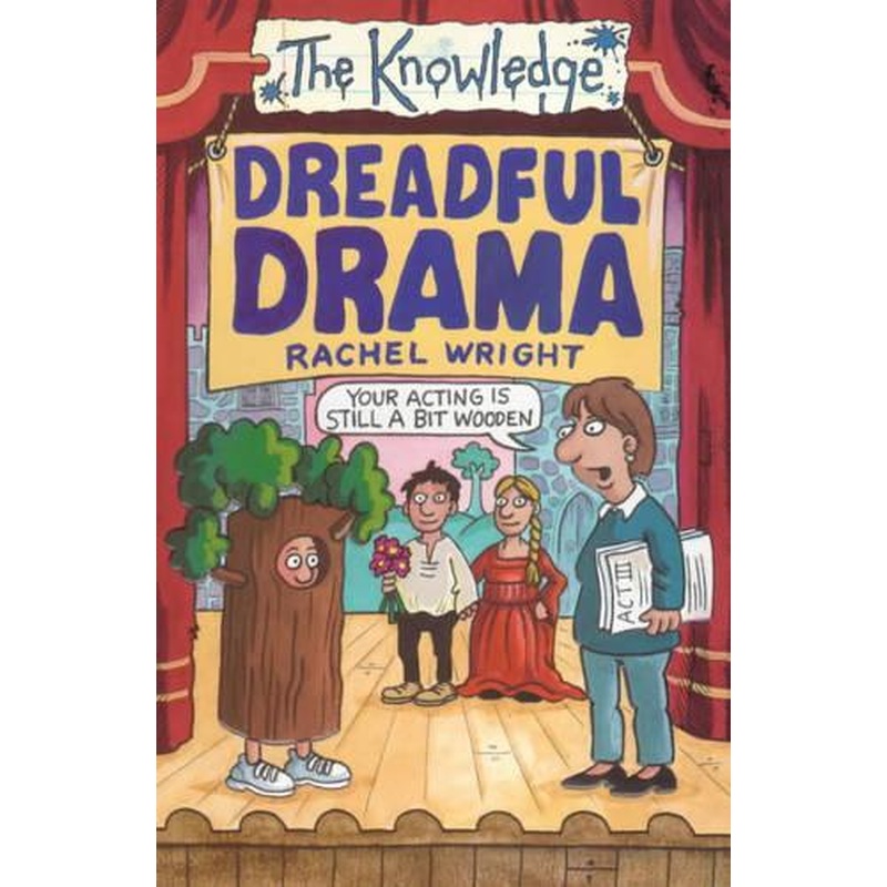 Dreadful Drama (The Knowledge)
