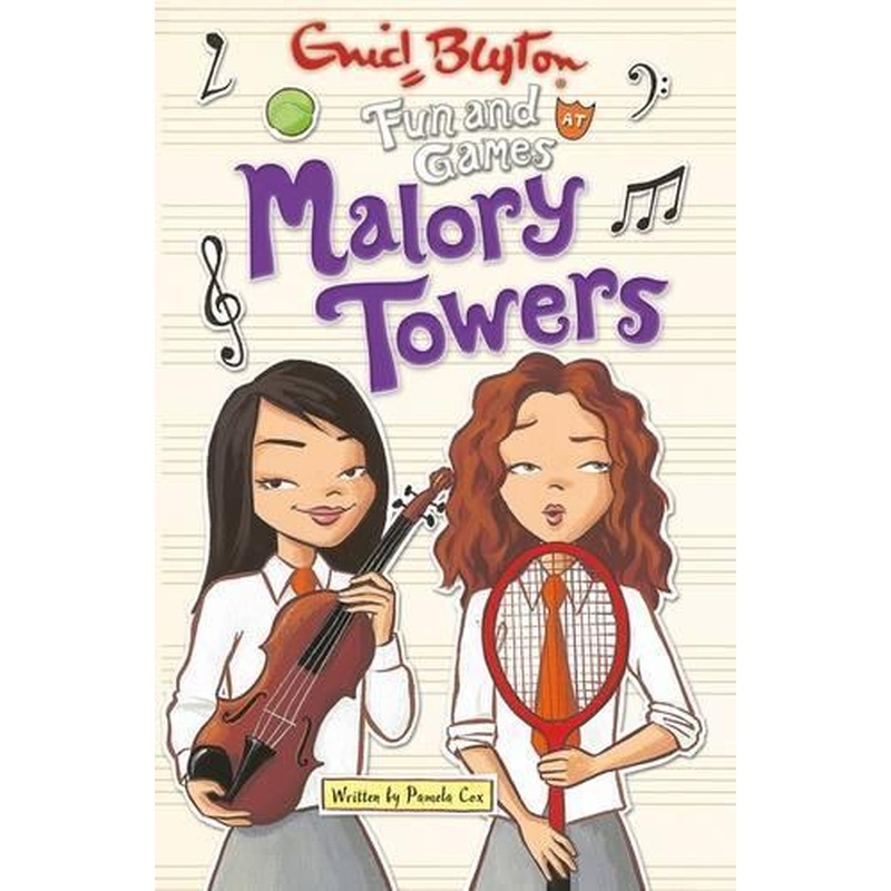 Fun and Games at Malory Towers (Malory Towers (Pamela Cox))