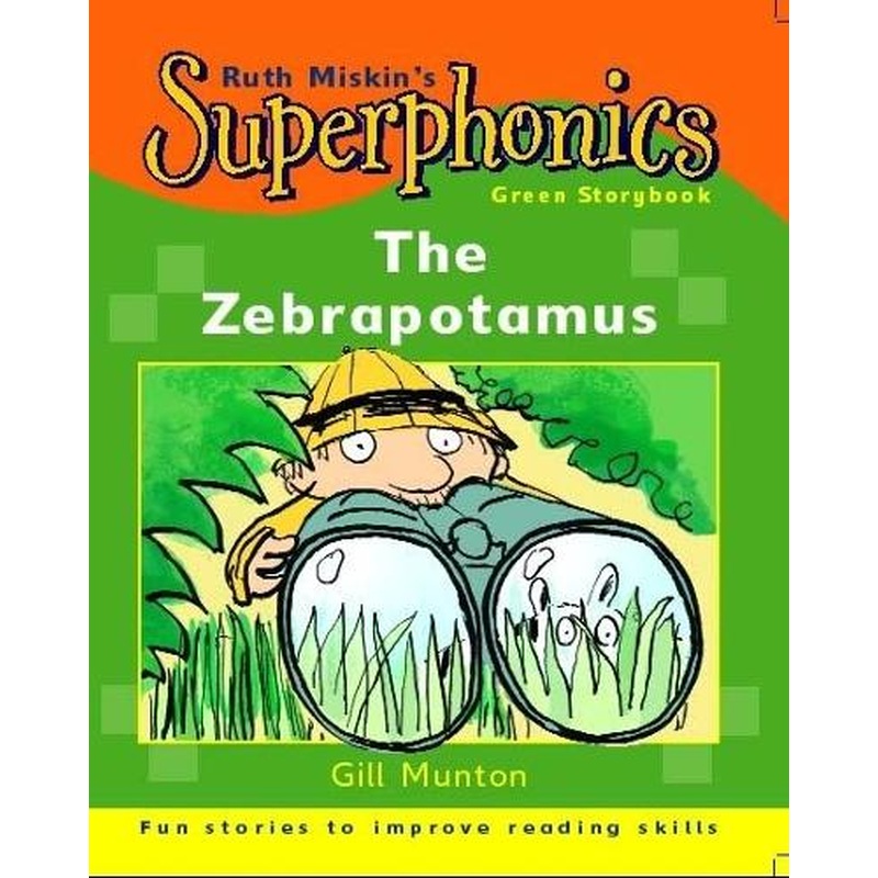 Superphonics: Green Storybook: The Zebrapotamus
