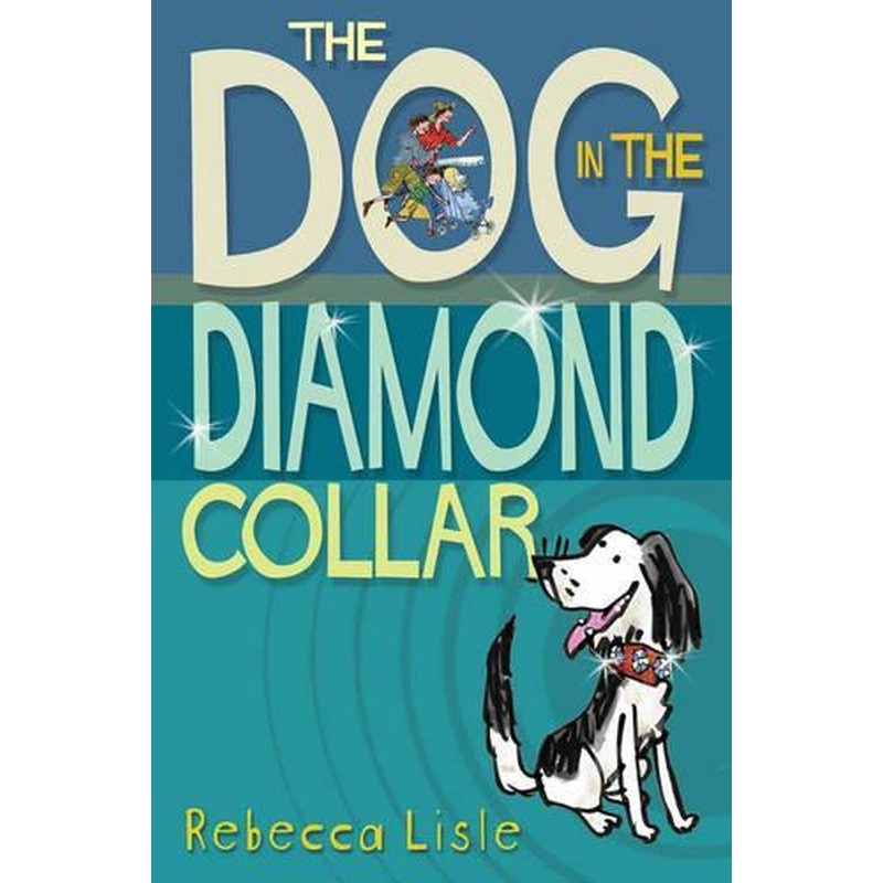 The Dog In The Diamond Collar (Tiger Series)