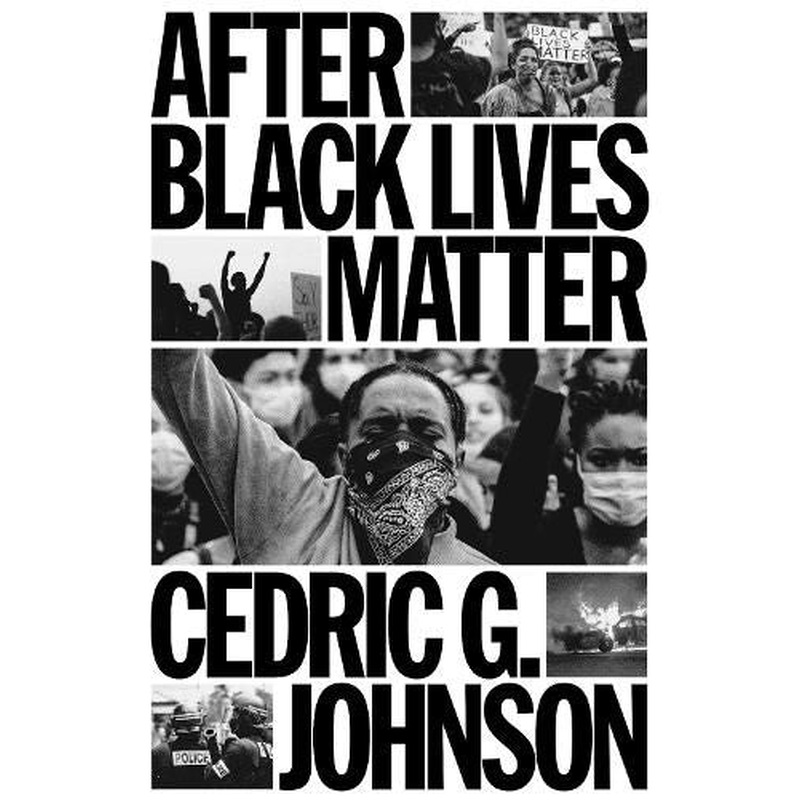 After Black Lives Matter: Policing and Anti-Capitalist Struggle