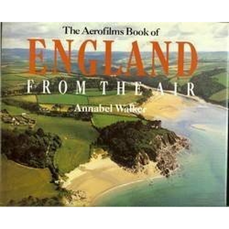 Aerofilms Book of England from the Air