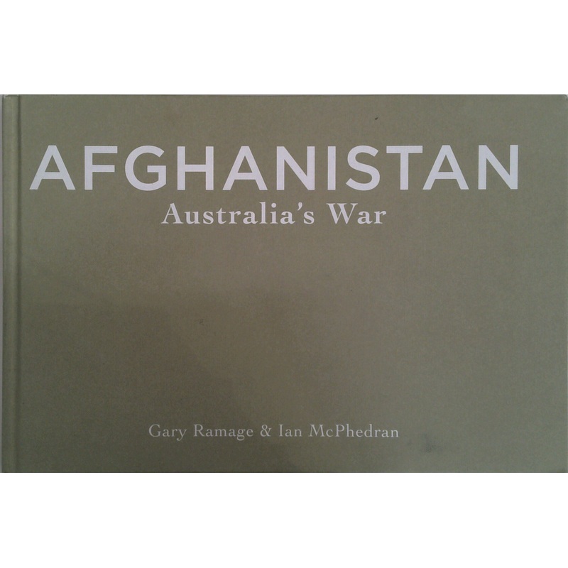 Afghanistan: Australia's War