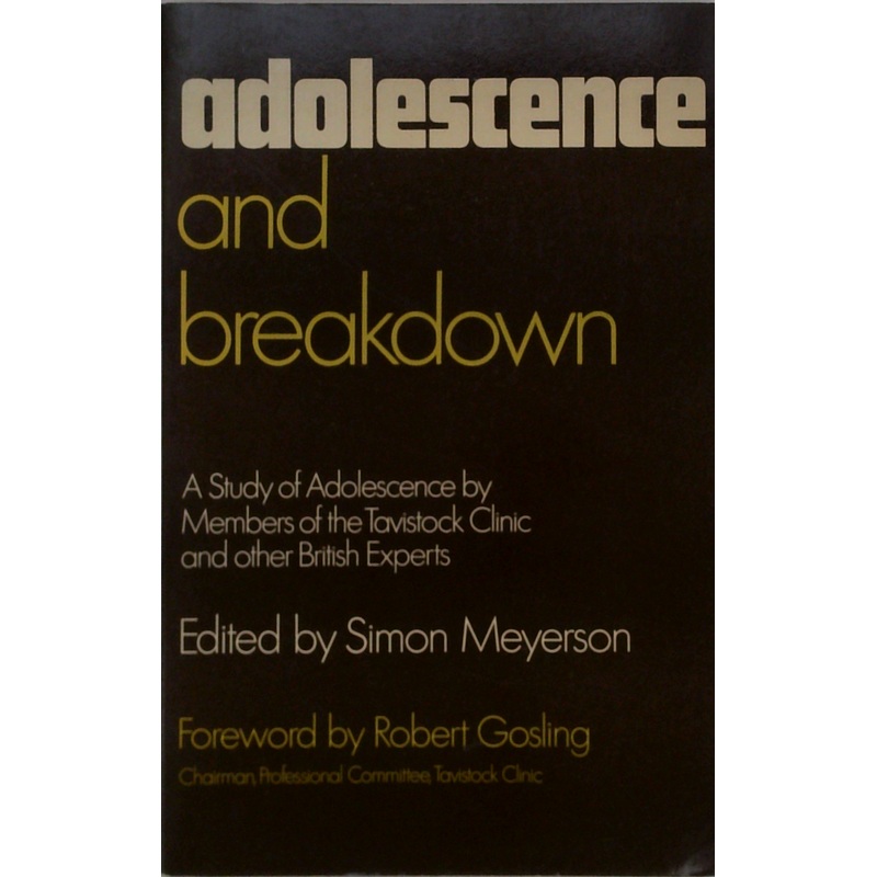 Adolescence And Breakdown