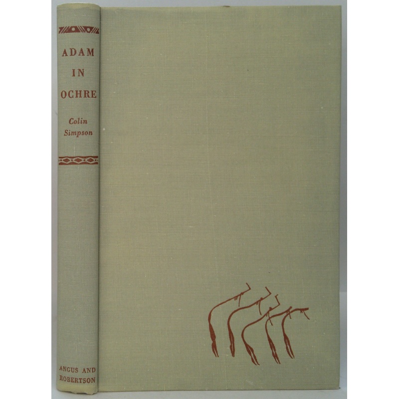 Adam In Ochre: Inside Aboriginal Australia