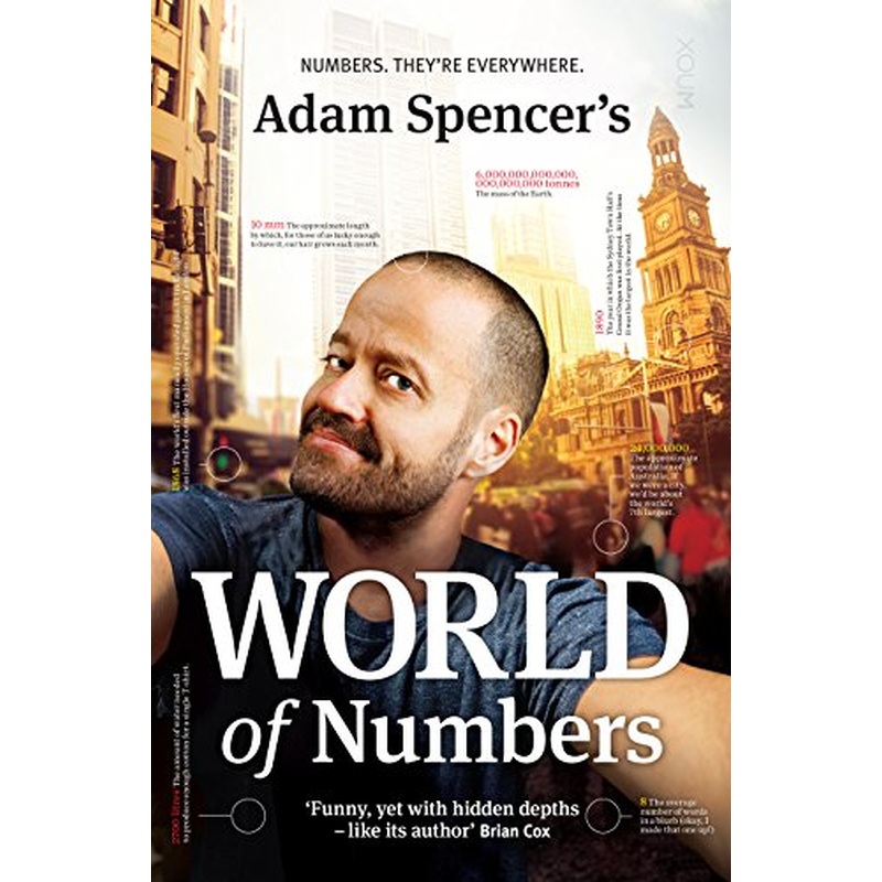 Adam Spencer's World of Numbers