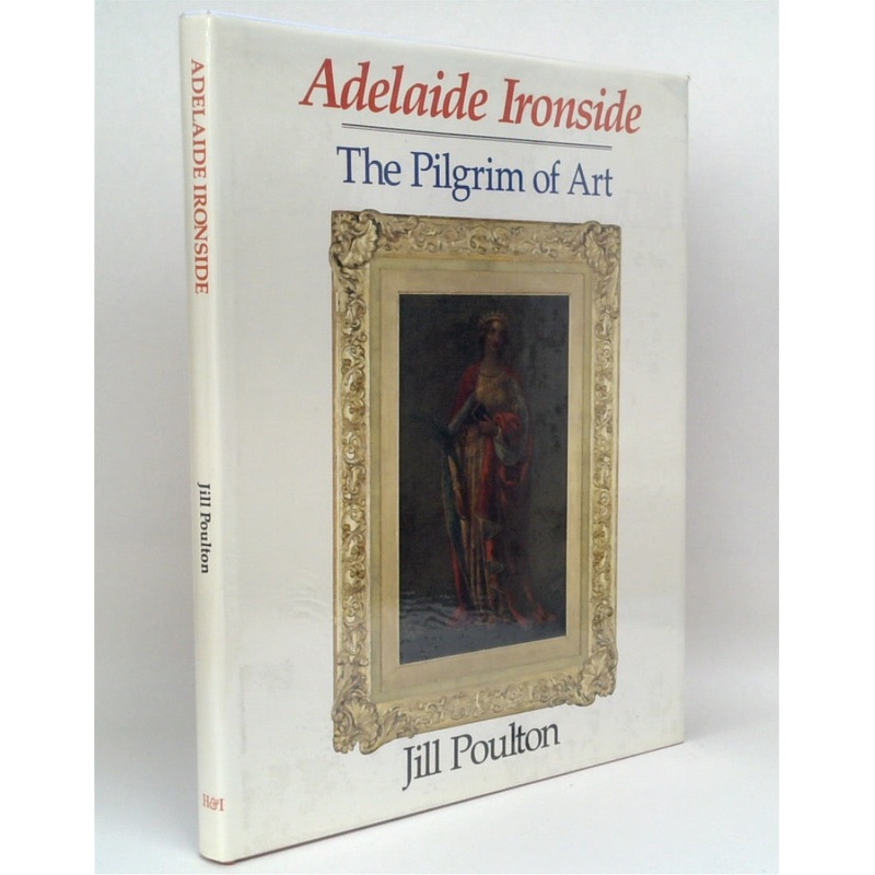 Adelaide Ironside: The Pilgrim of Art