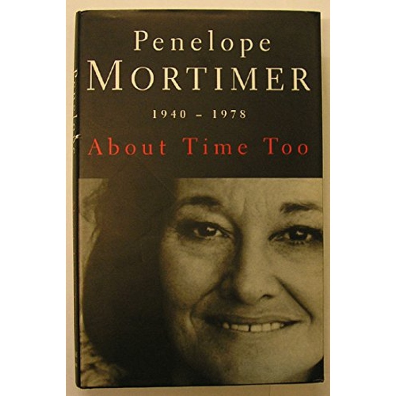 About Time Too: 1940-78