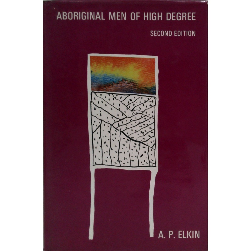 Aboriginal Men Of High Degree