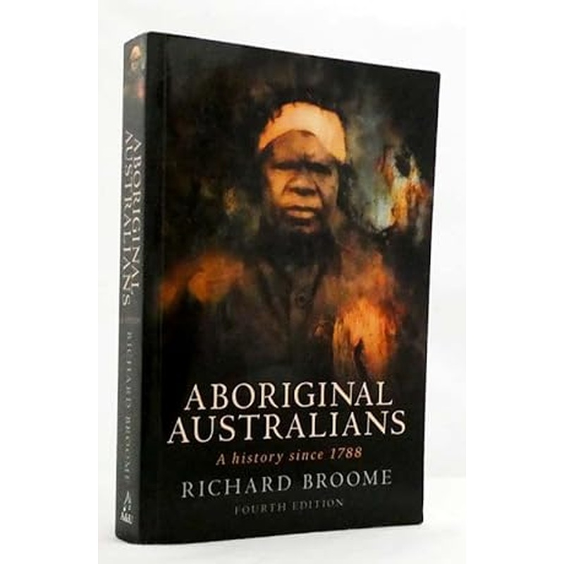 Aboriginal Australians: A history since 1788