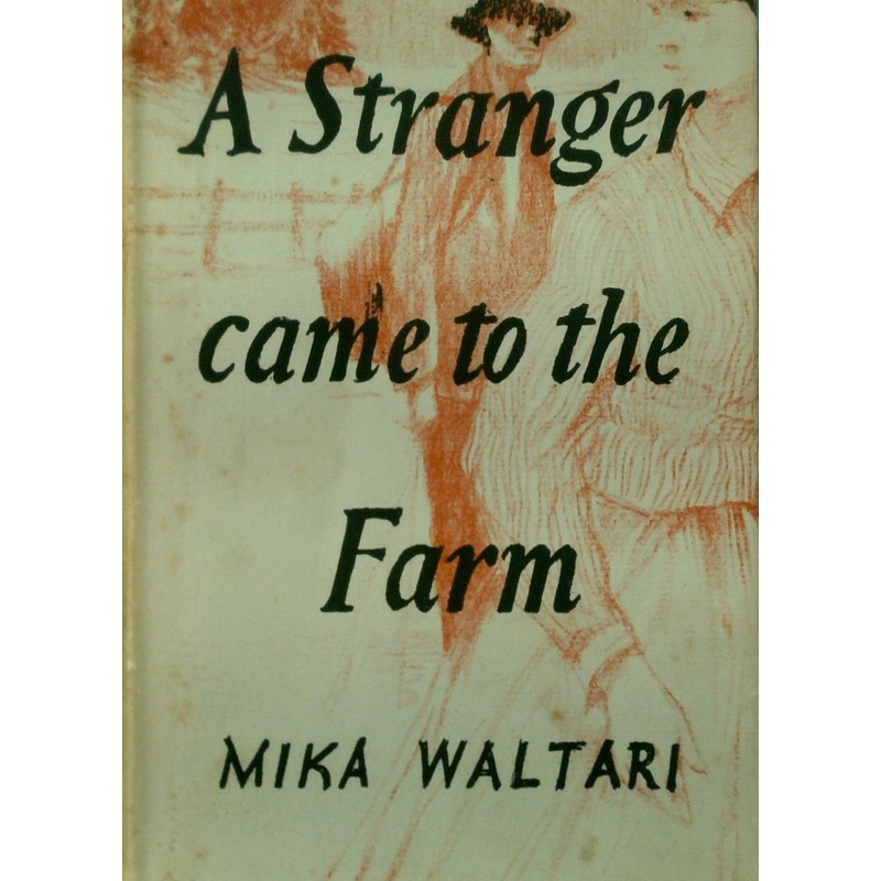 A Stranger Come to the Farm