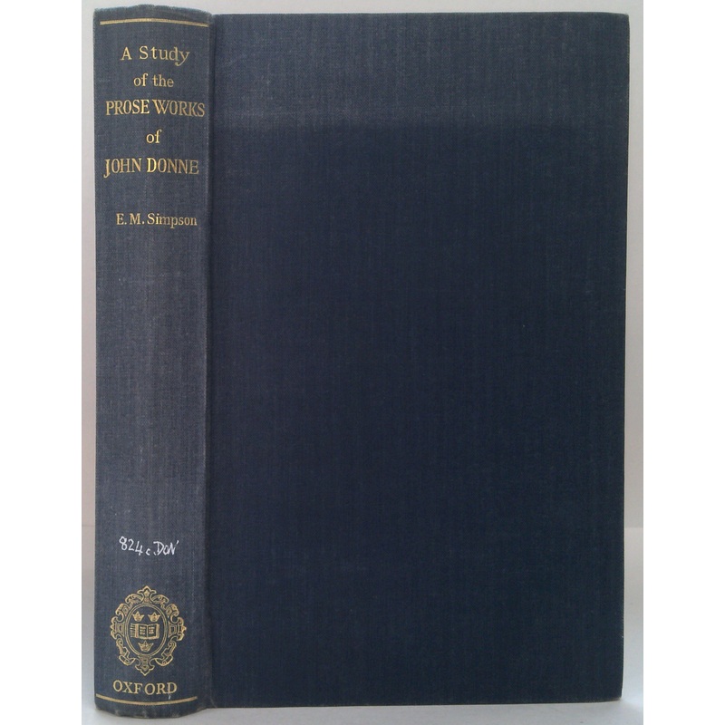 A Study Of The Prose Works Of John Donne