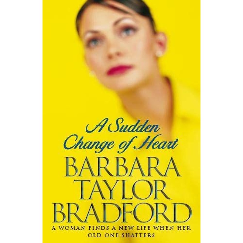 A Sudden Change of Heart