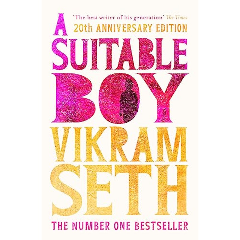 A Suitable Boy: THE CLASSIC BESTSELLER AND MAJOR BBC DRAMA