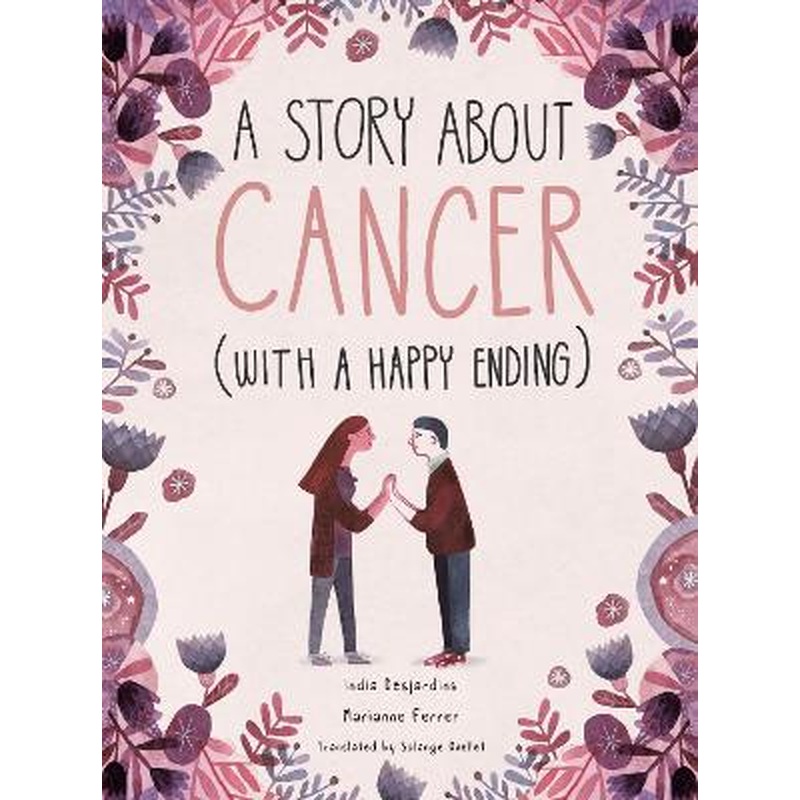 A Story About Cancer With a Happy Ending