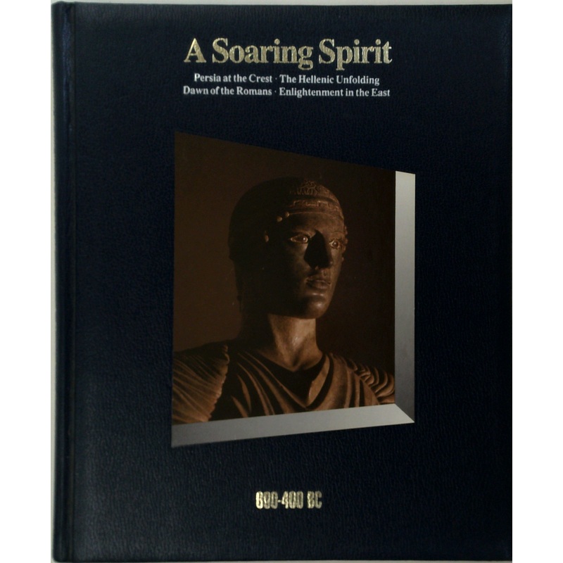 A Soaring Spirit: 600-400 Bc