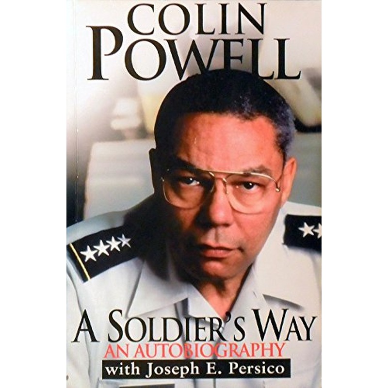 A Soldier's Way: An Autobiography