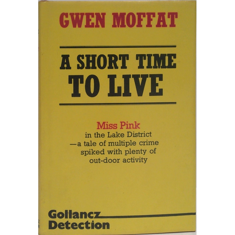 A Short Time To Live: A Crime Novel