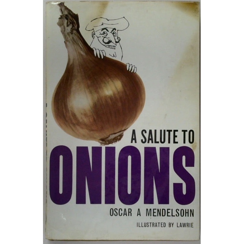 A Salute to Onions (SIGNED)