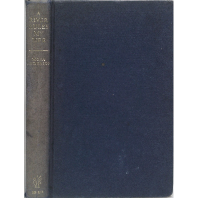 A River Rules My Life