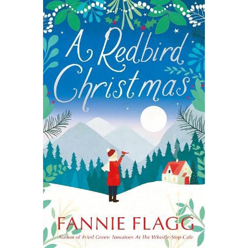 A Redbird Christmas: A heart-warming, feel-good festive read