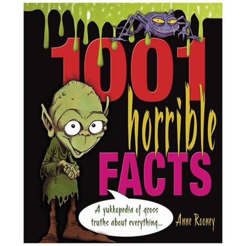 1001 Horrible Facts