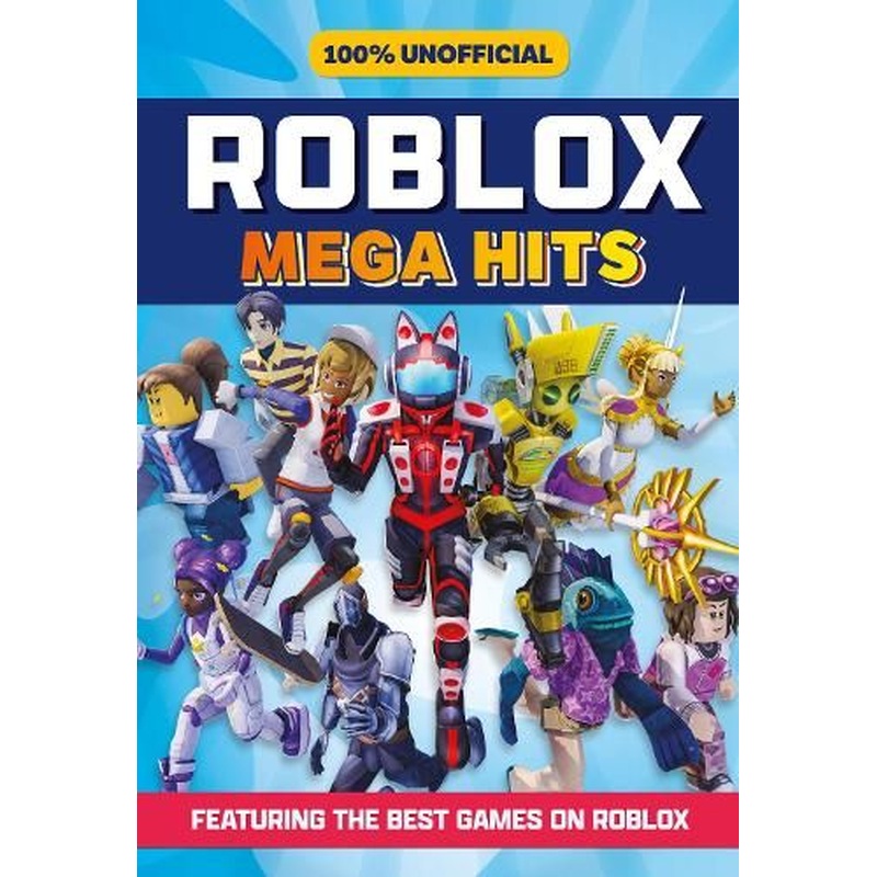 100% Unofficial Roblox Mega Hits