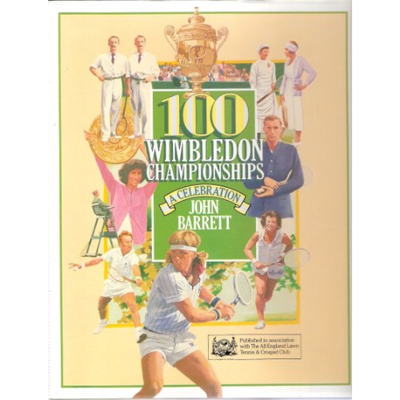 100 Wimbledon Champions: A Celebration
