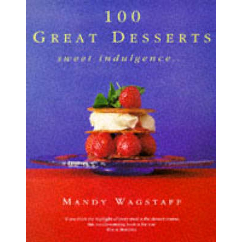 100 Great Desserts