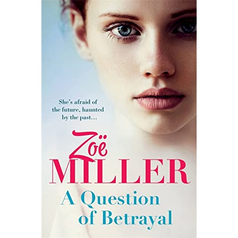 A Question of Betrayal: Will moving on set her free, or put her in danger?