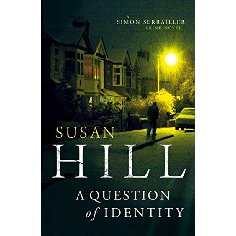 A Question of Identity: Simon Serrailler Book 7