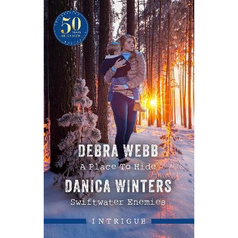 A Place To Hide/Swiftwater Enemies