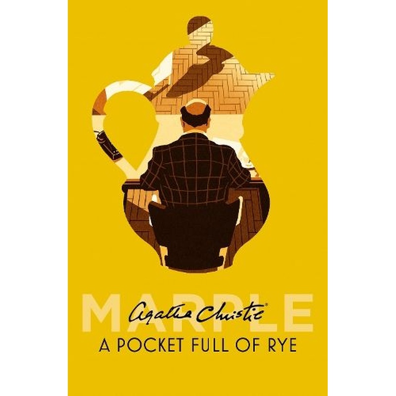 A Pocket Full of Rye (Marple, Book 7)