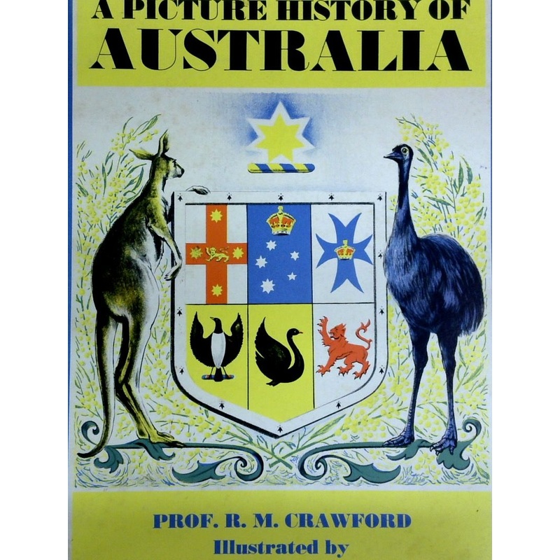 A Picture History Of Australia