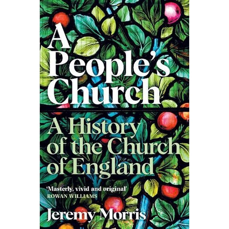 A People's Church: A History of the Church of England
