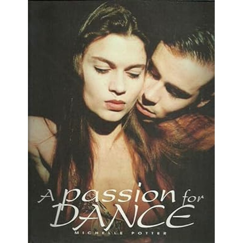 A Passion for Dance