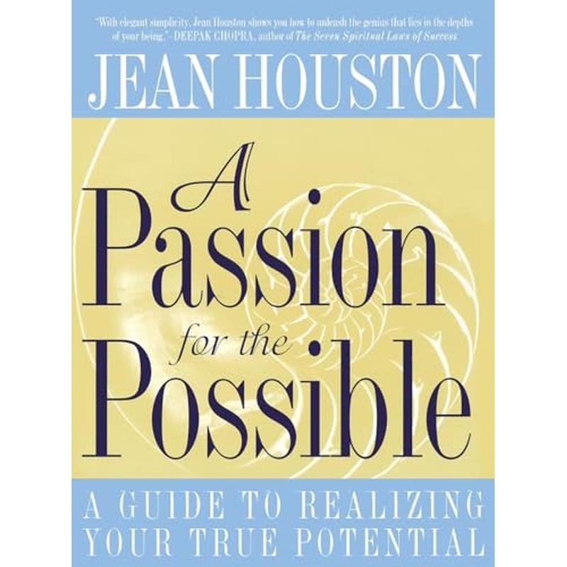 A Passion for the Possible