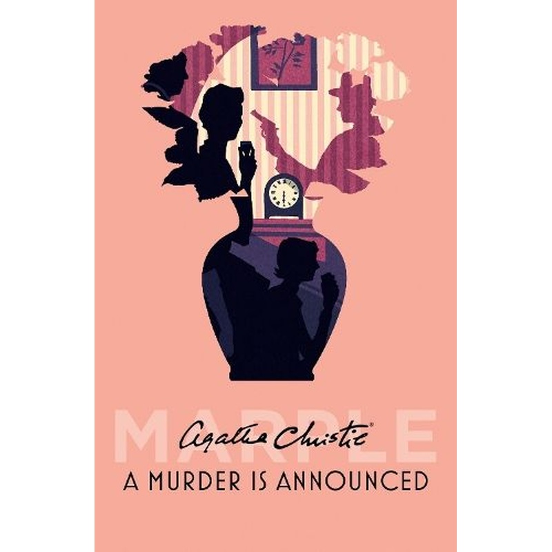 A Murder is Announced (Marple, Book 5)