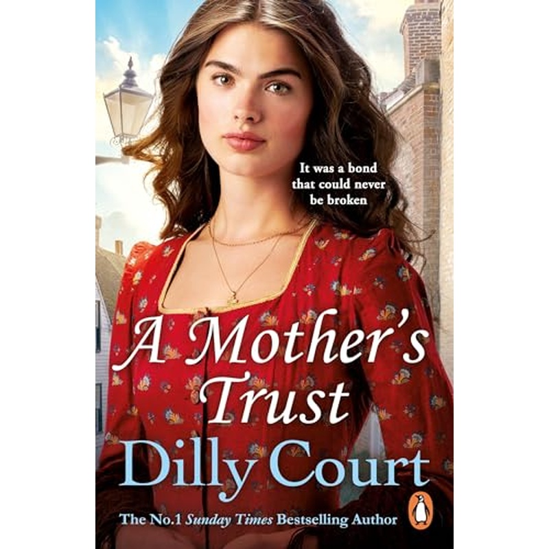 A Mother's Trust: A heartwarming and gripping novel from the no.1 Sunday Times bestseller