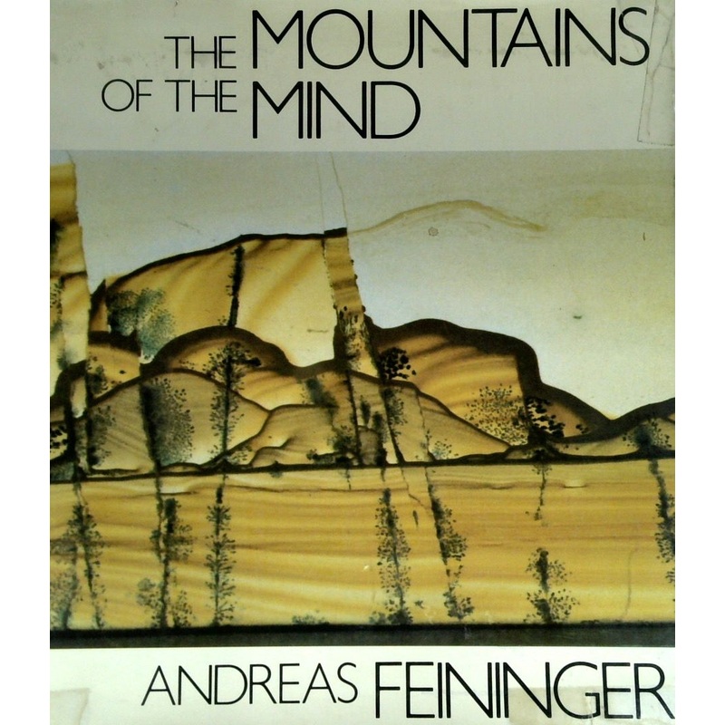 A Mountain of the Mind: A Fantastic Journey into Reality